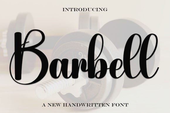Barbell: The Handwritten Typeface That Elevates Editorial Design