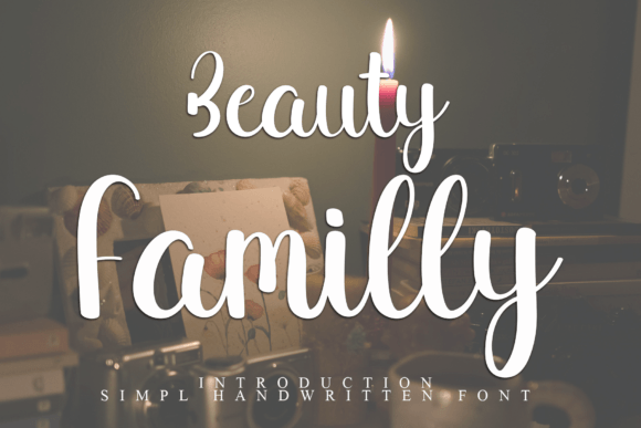 Beauty Familly: A Handwritten Typeface for Modern Editorial Design