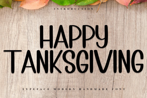 Happy Tanksgiving: The Festive Typeface That Brings Holiday Charm to Branding