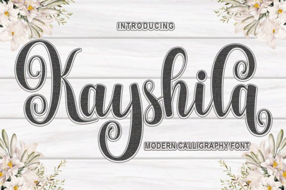 Kayshila: The Magical Script Font for Handmade Brands