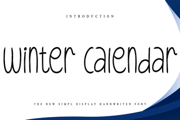 Winter Calendar: A Playful Handwritten Typeface for Digital Design